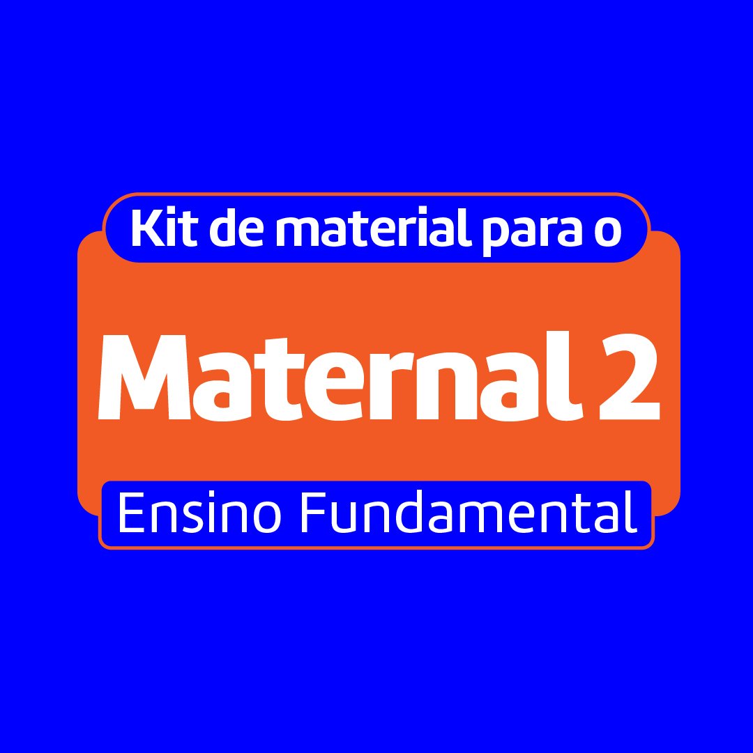 Kit do Aluno – Maternal 2