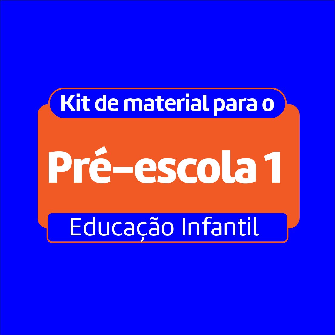 Kit do Aluno – Pré 1