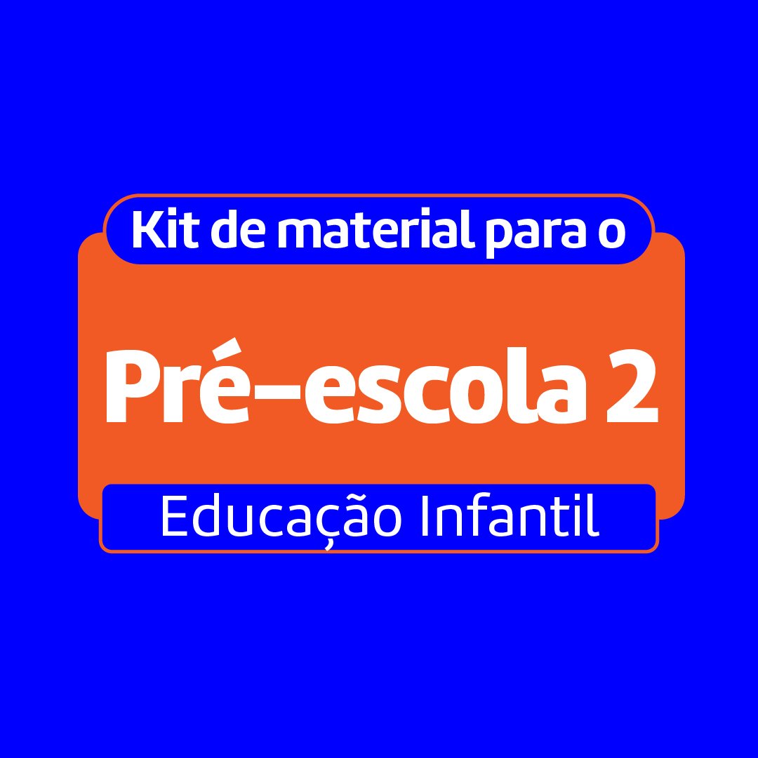 Kit do Aluno – Pré 2